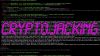 Cryptohacking
