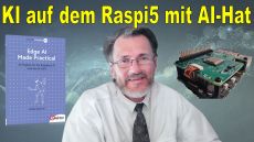Günter Spanner hat in seinem neuen Buch beschrieben, wie man auf einem Raspberry PI KI-Modelle implementiert. (Quelle: hiz)